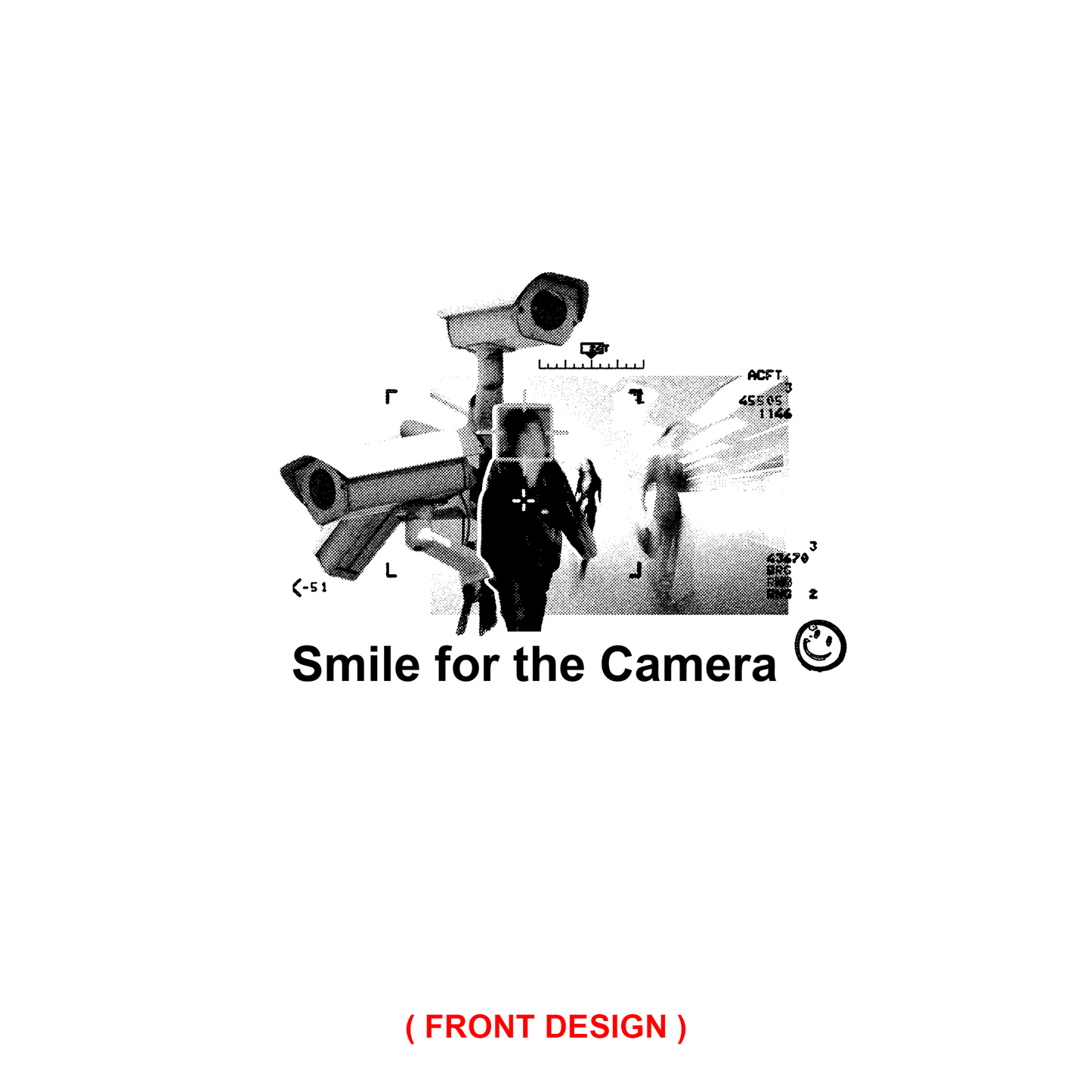 "Smile for the Camera" STANDARD Tee